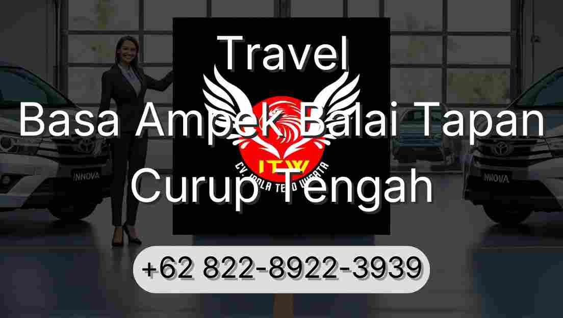 Travel Basa Ampek Balai Tapan Curup Tengah