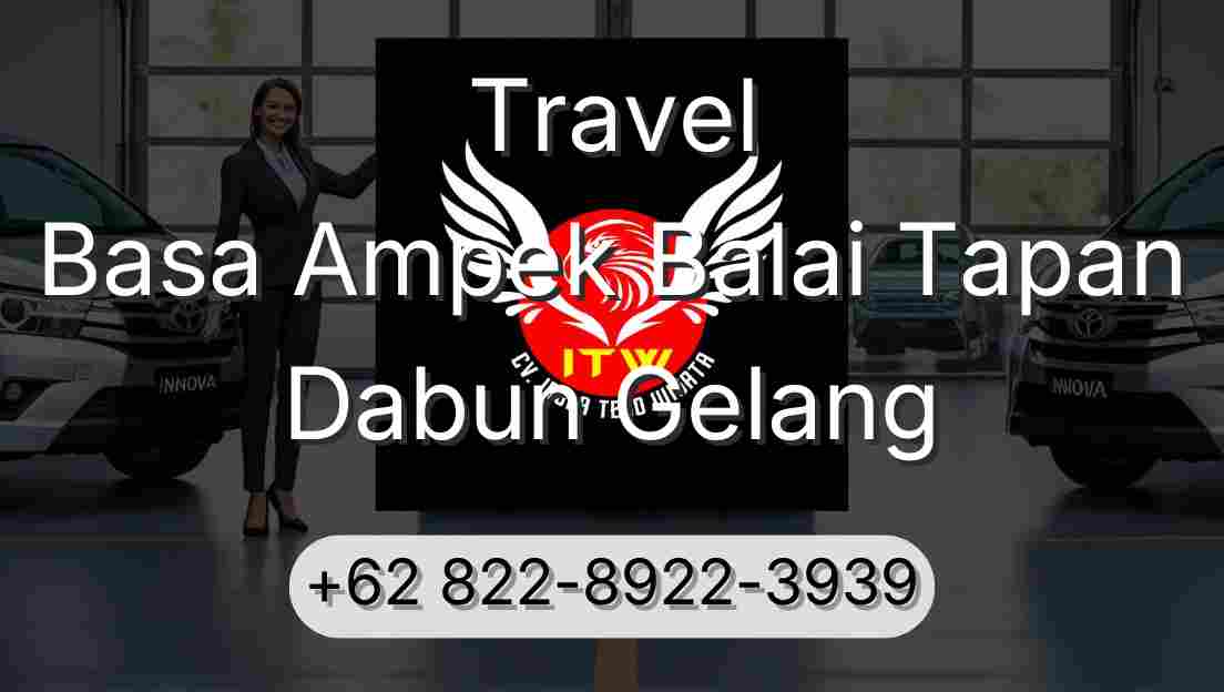 Travel Basa Ampek Balai Tapan Dabun Gelang