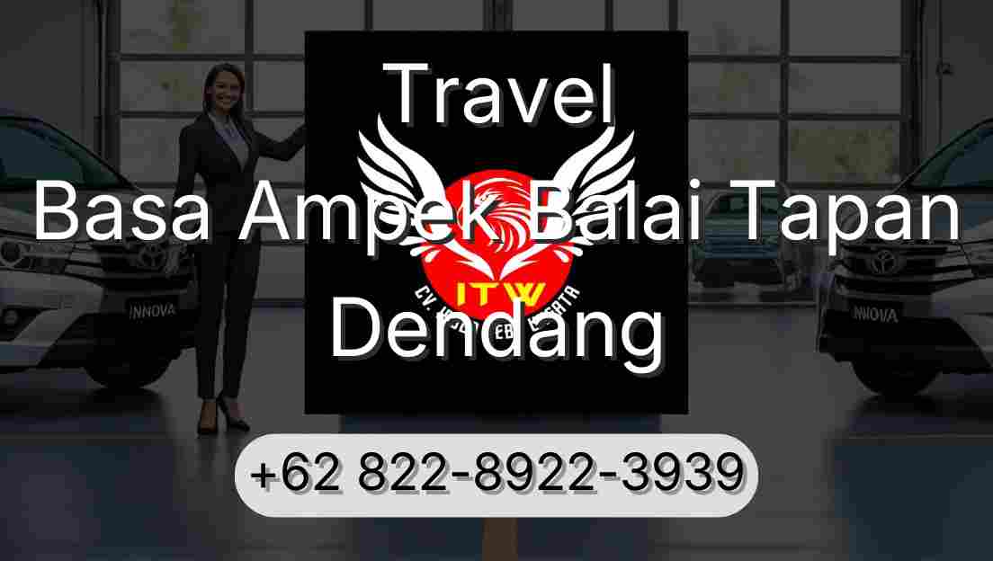 Travel Basa Ampek Balai Tapan Dendang