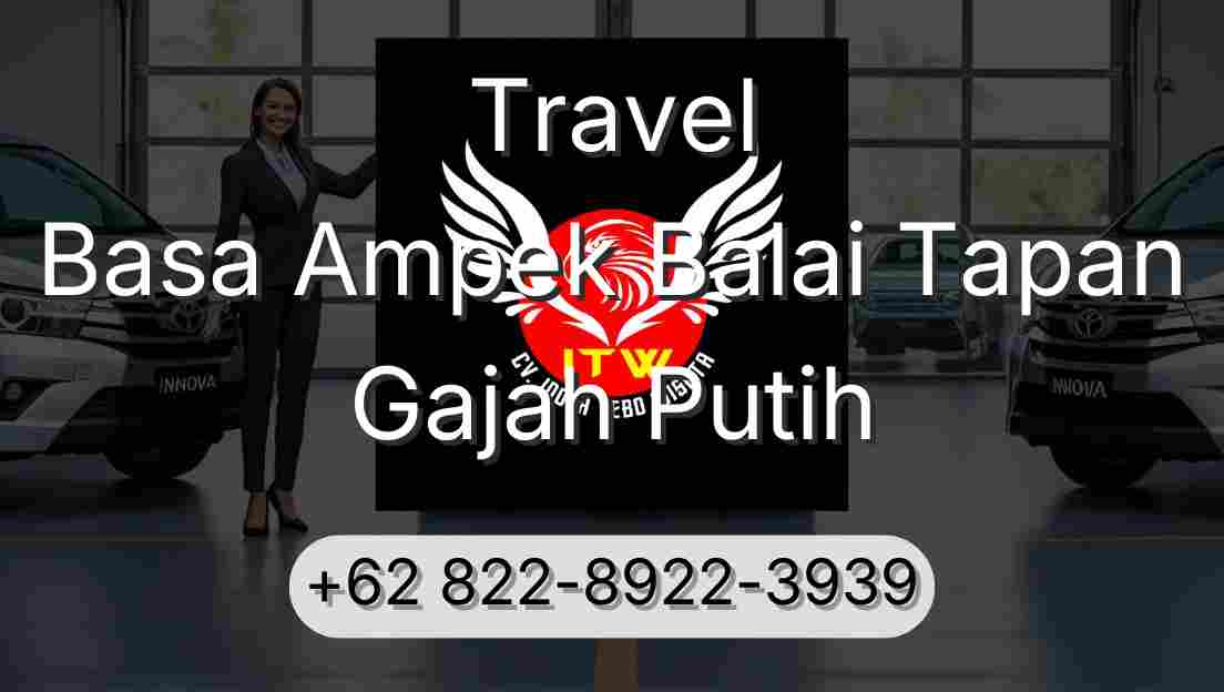 Travel Basa Ampek Balai Tapan Gajah Putih