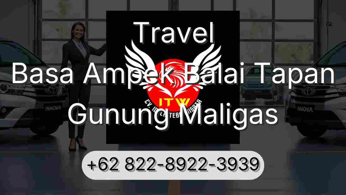 Travel Basa Ampek Balai Tapan Gunung Maligas