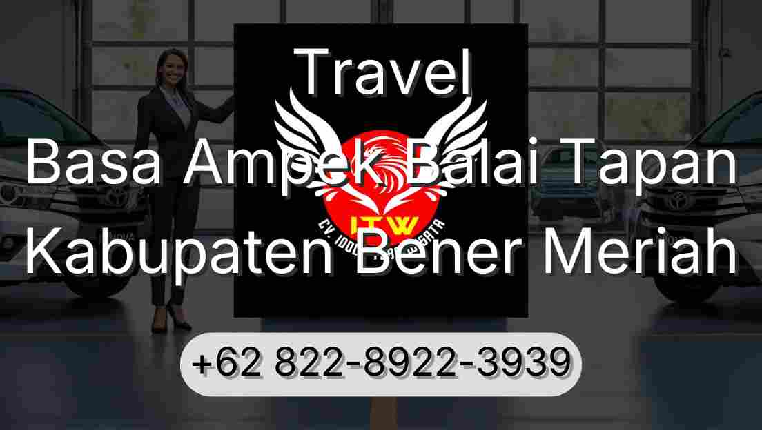 Travel Basa Ampek Balai Tapan Kabupaten Bener Meriah