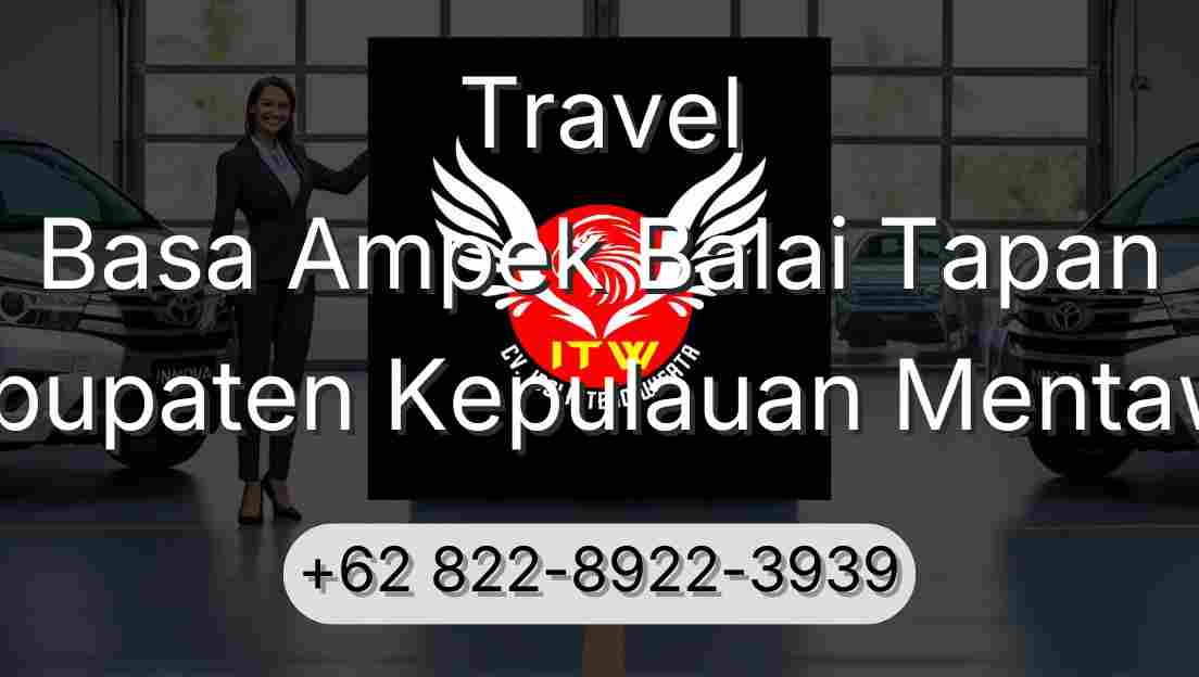 Travel Basa Ampek Balai Tapan Kabupaten Kepulauan Mentawai
