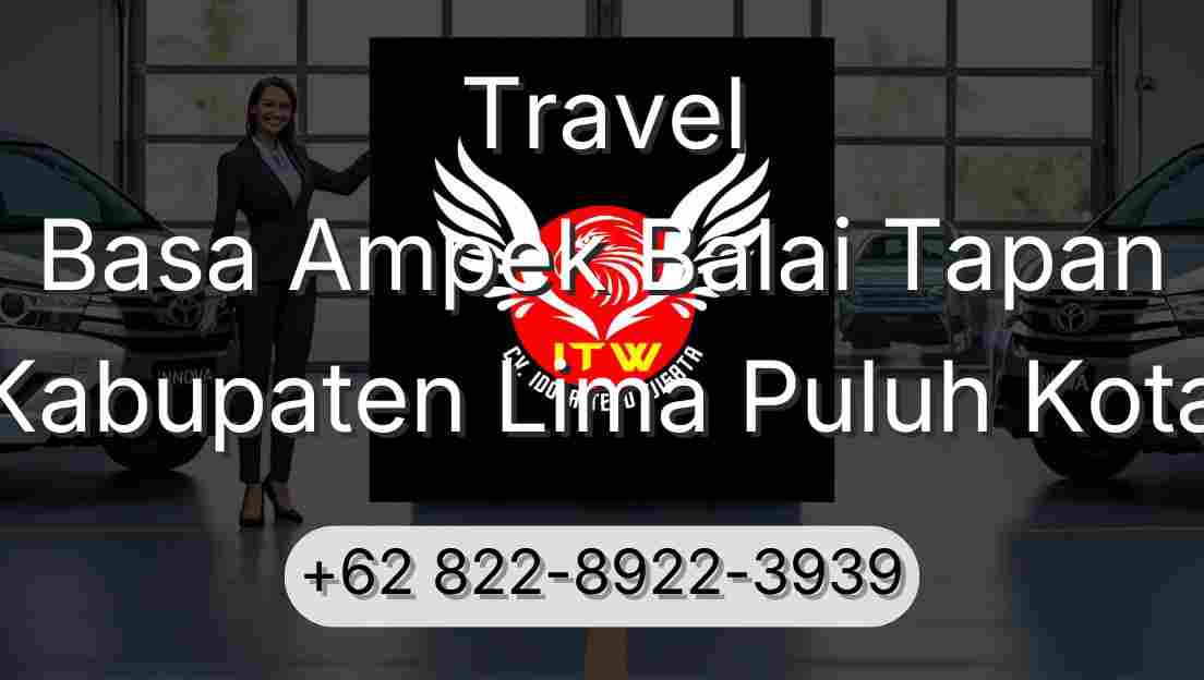 Travel Basa Ampek Balai Tapan Kabupaten Lima Puluh Kota