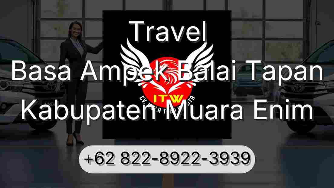 Travel Basa Ampek Balai Tapan Kabupaten Muara Enim
