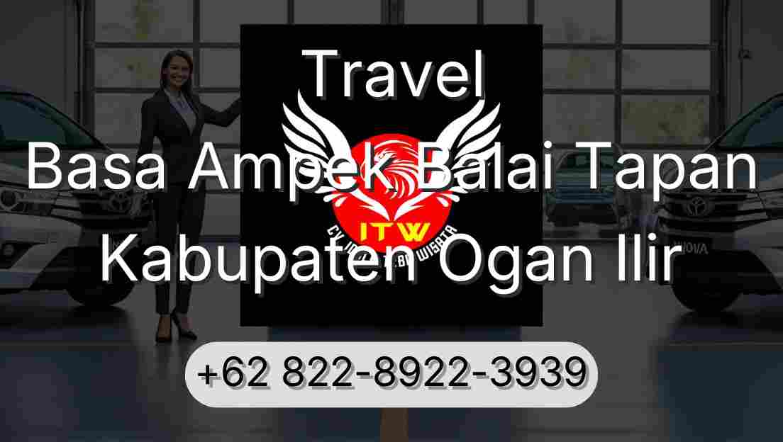 Travel Basa Ampek Balai Tapan Kabupaten Ogan Ilir
