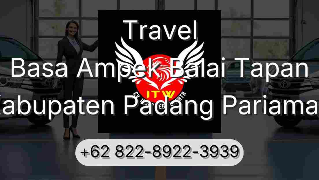 Travel Basa Ampek Balai Tapan Kabupaten Padang Pariaman