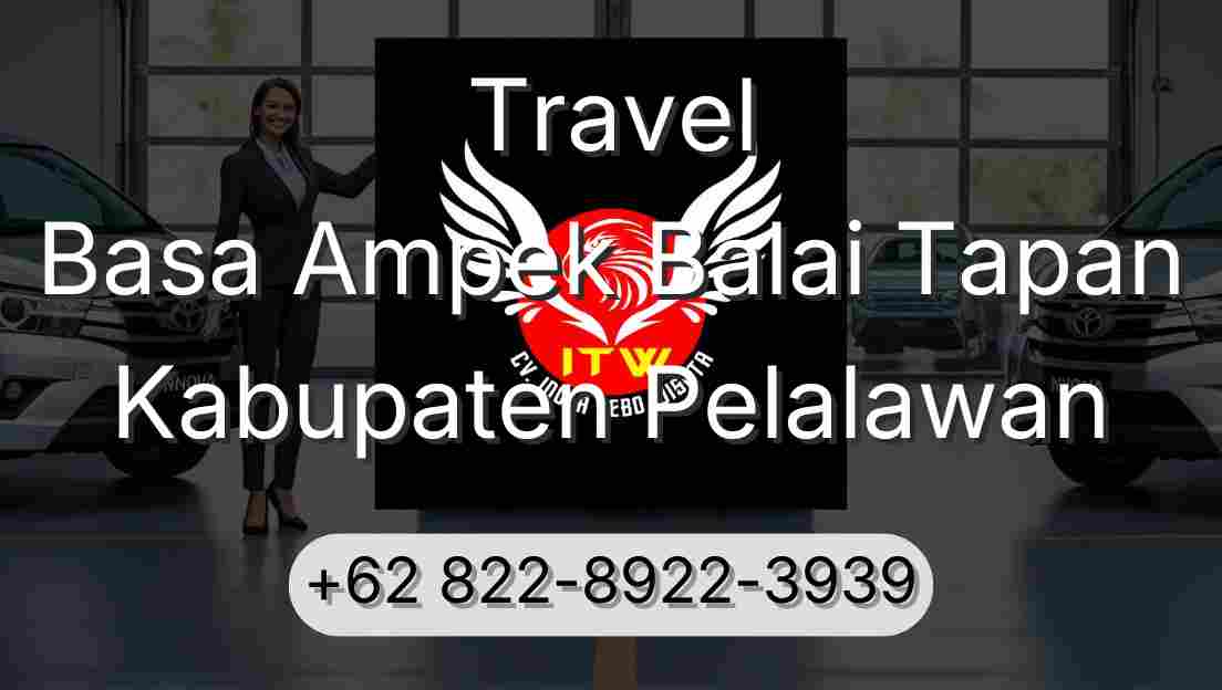 Travel Basa Ampek Balai Tapan Kabupaten Pelalawan