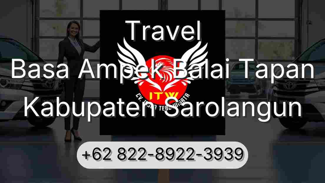 Travel Basa Ampek Balai Tapan Kabupaten Sarolangun
