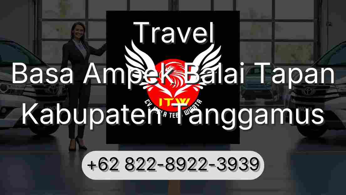 Travel Basa Ampek Balai Tapan Kabupaten Tanggamus