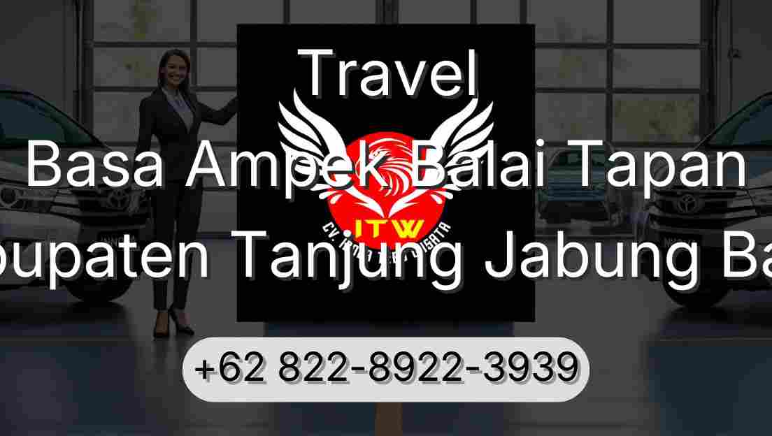 Travel Basa Ampek Balai Tapan Kabupaten Tanjung Jabung Barat