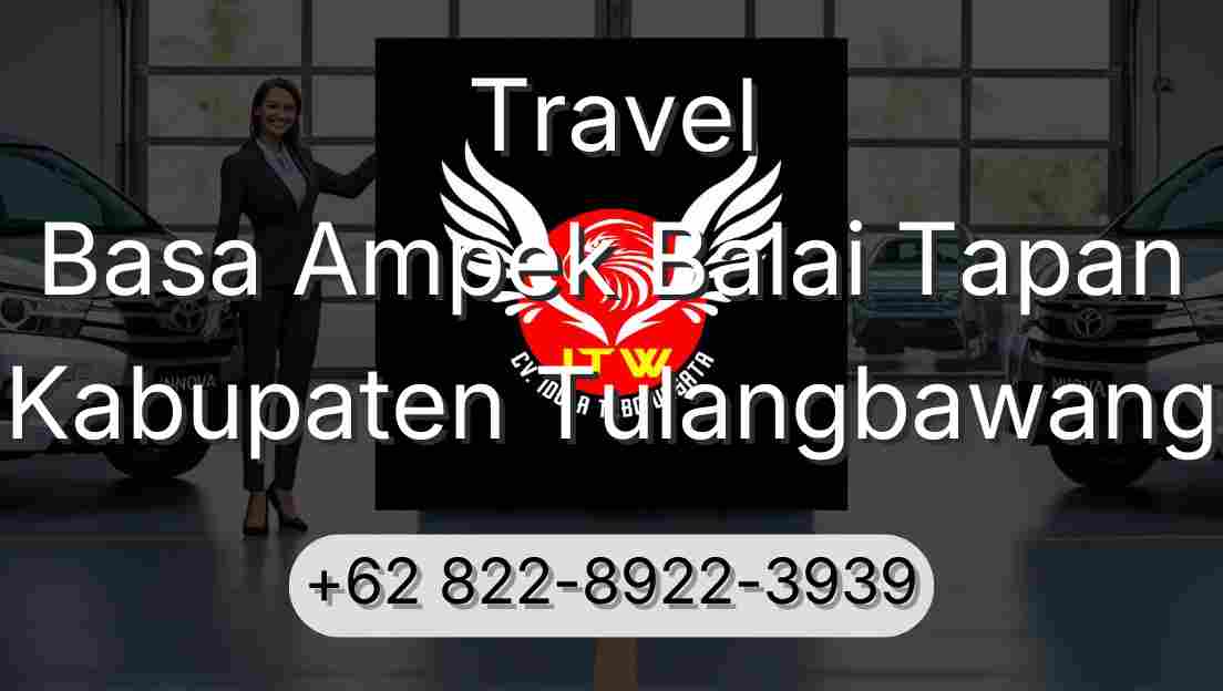 Travel Basa Ampek Balai Tapan Kabupaten Tulangbawang