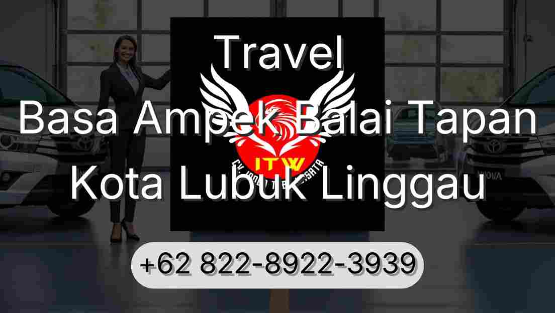 Travel Basa Ampek Balai Tapan Kota Lubuk Linggau