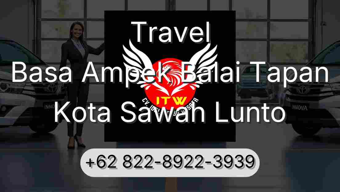 Travel Basa Ampek Balai Tapan Kota Sawah Lunto
