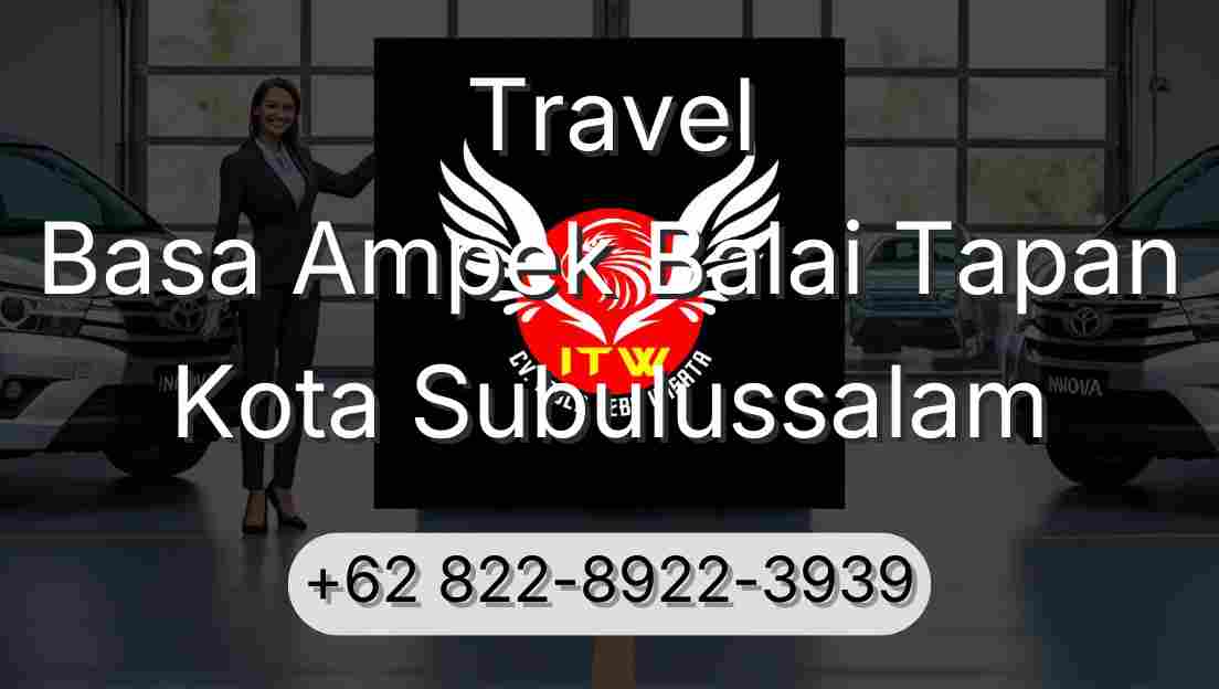 Travel Basa Ampek Balai Tapan Kota Subulussalam