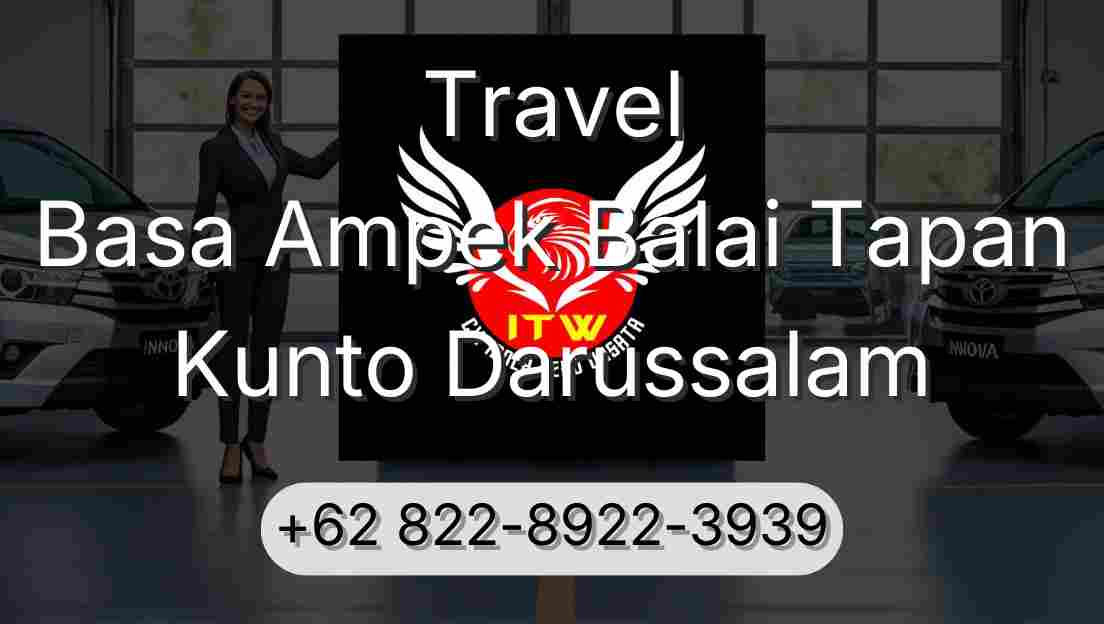 Travel Basa Ampek Balai Tapan Kunto Darussalam