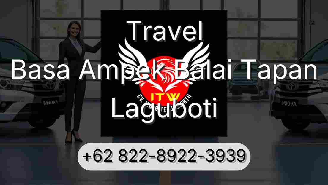 Travel Basa Ampek Balai Tapan Laguboti