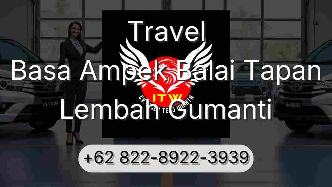 Travel Basa Ampek Balai Tapan Lembah Gumanti