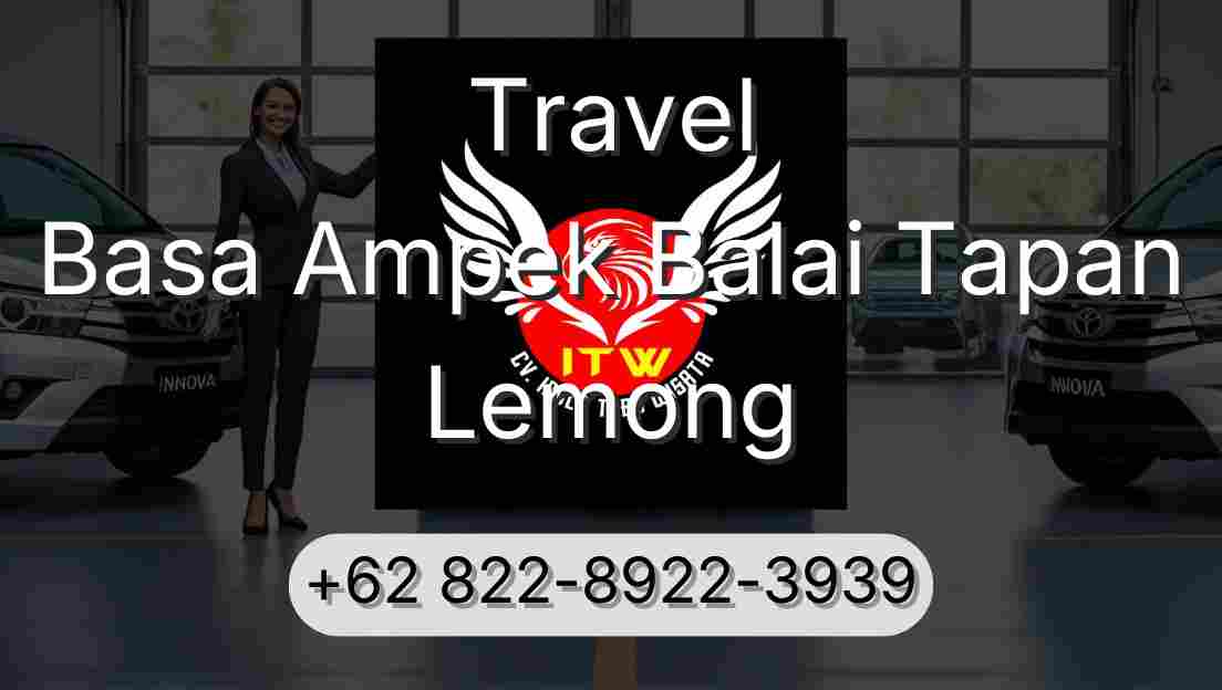 Travel Basa Ampek Balai Tapan Lemong
