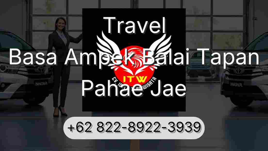 Travel Basa Ampek Balai Tapan Pahae Jae