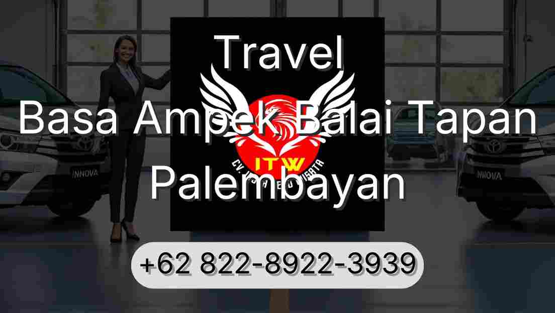 Travel Basa Ampek Balai Tapan Palembayan