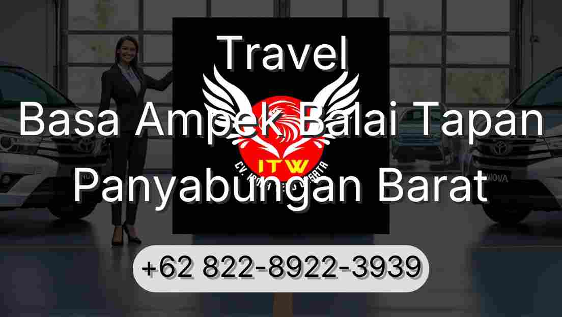 Travel Basa Ampek Balai Tapan Panyabungan Barat