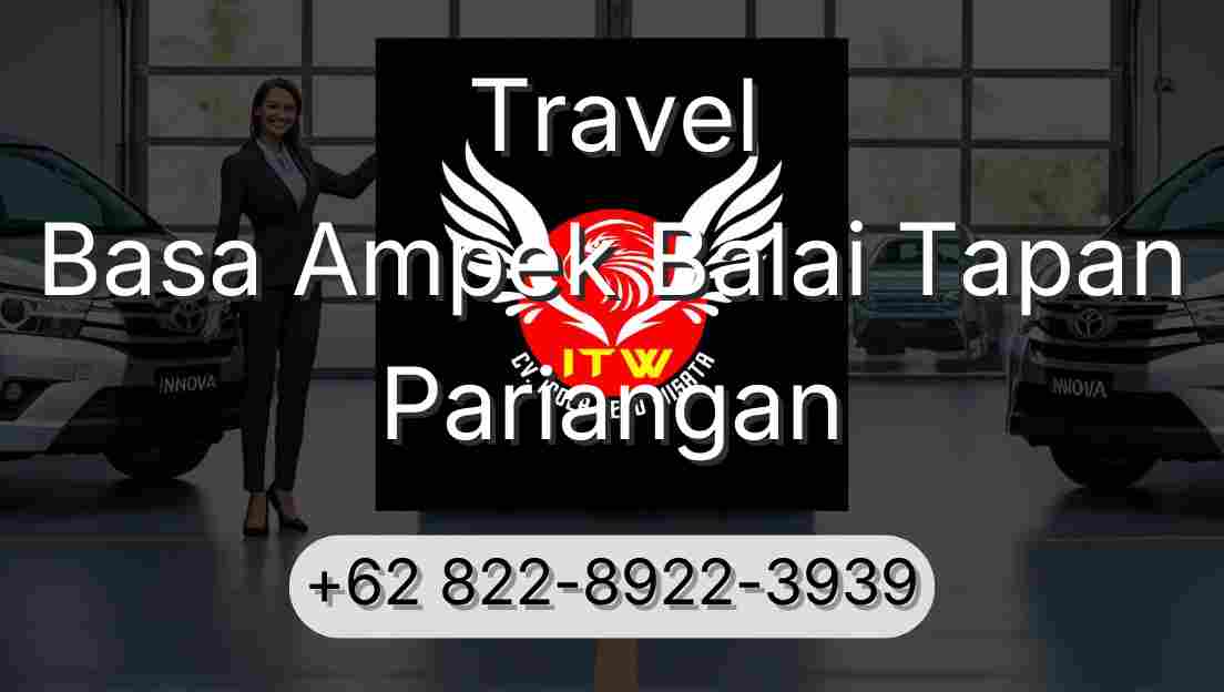 Travel Basa Ampek Balai Tapan Pariangan