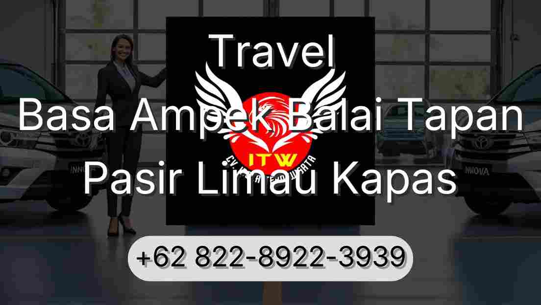Travel Basa Ampek Balai Tapan Pasir Limau Kapas