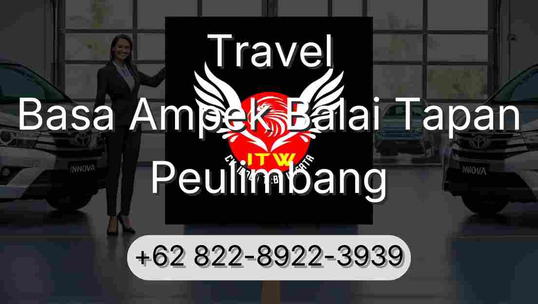 Travel Basa Ampek Balai Tapan Peulimbang