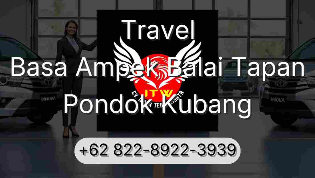 Travel Basa Ampek Balai Tapan Pondok Kubang