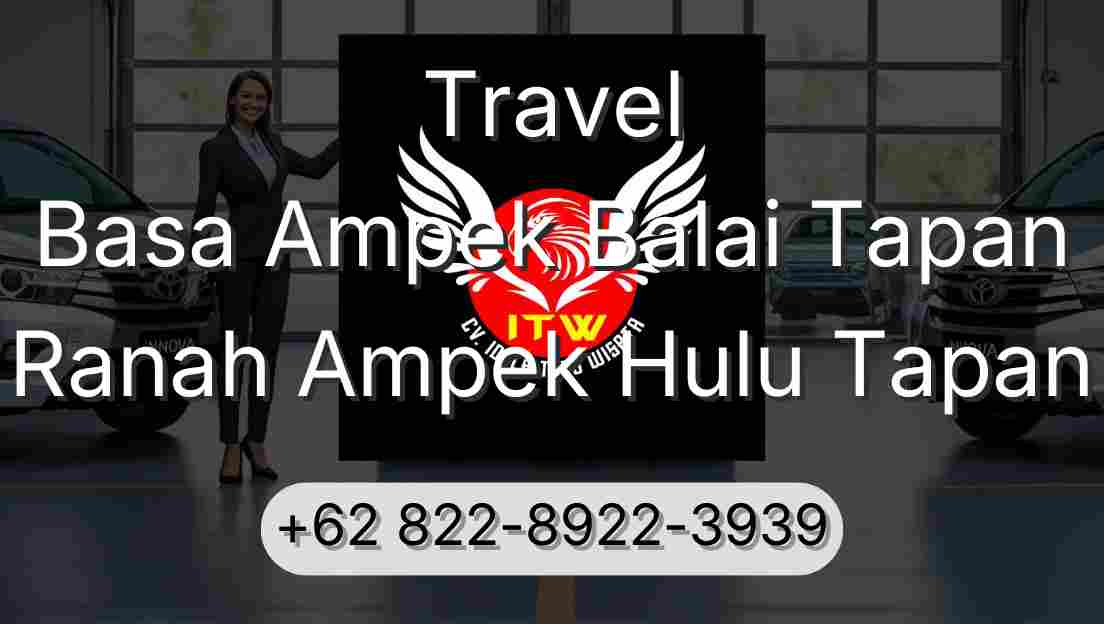Travel Basa Ampek Balai Tapan Ranah Ampek Hulu Tapan