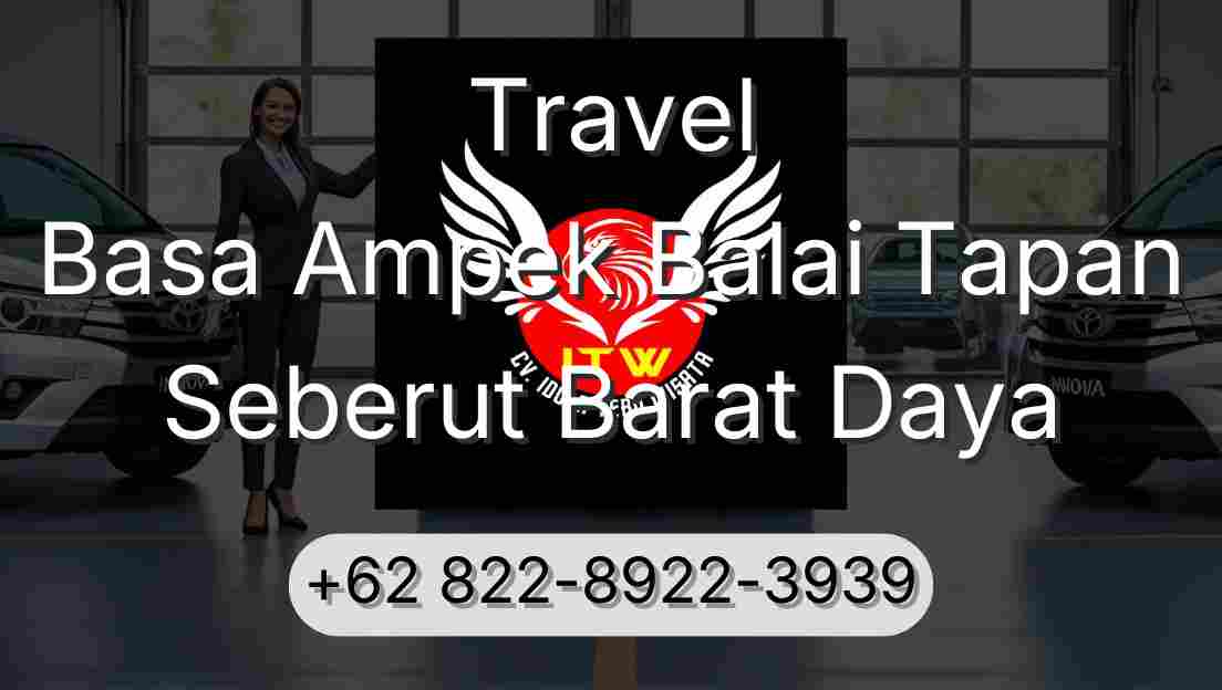 Travel Basa Ampek Balai Tapan Seberut Barat Daya