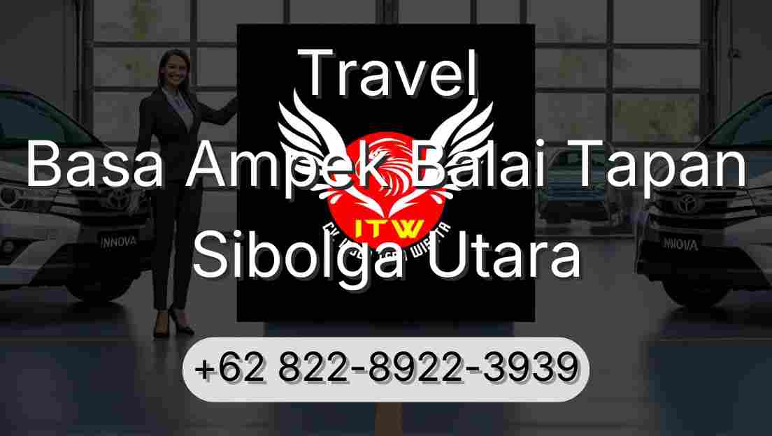 Travel Basa Ampek Balai Tapan Sibolga Utara