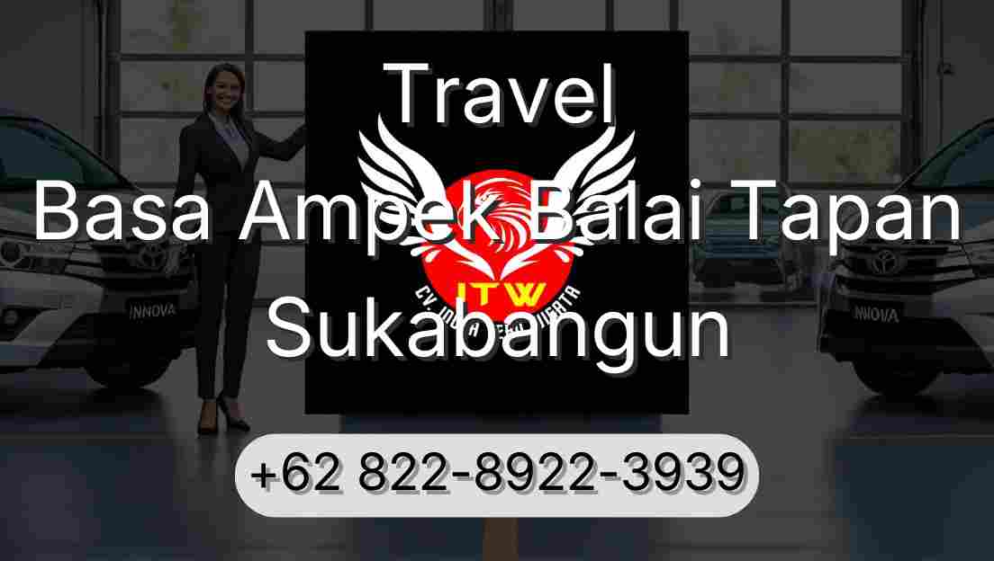 Travel Basa Ampek Balai Tapan Sukabangun