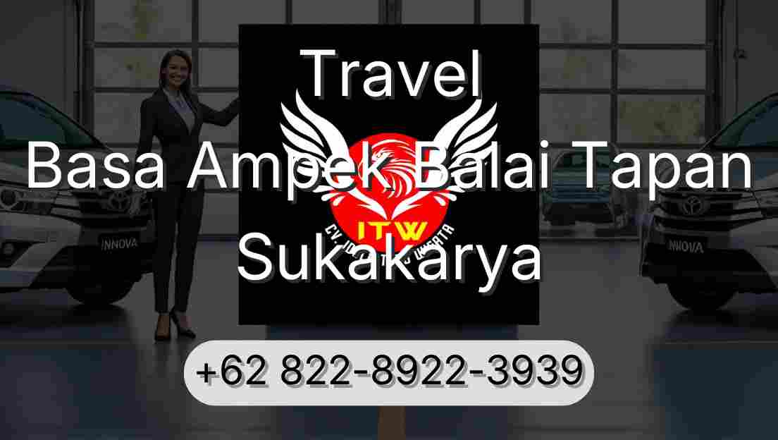 Travel Basa Ampek Balai Tapan Sukakarya