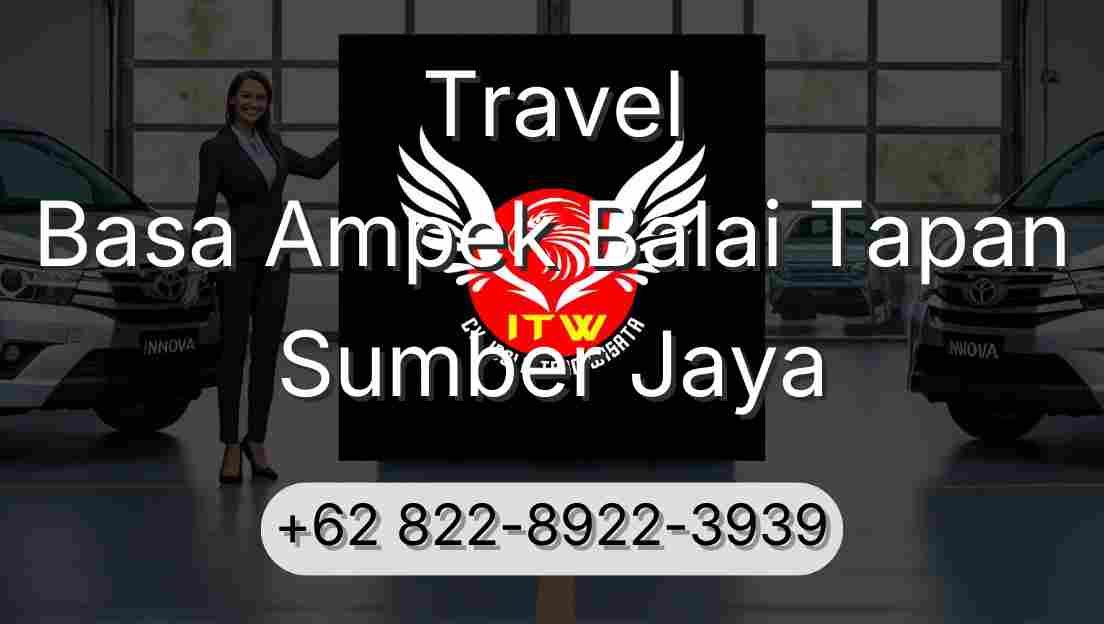 Travel Basa Ampek Balai Tapan Sumber Jaya