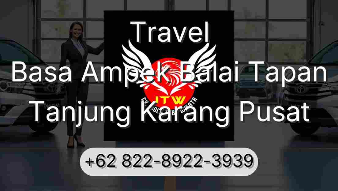 Travel Basa Ampek Balai Tapan Tanjung Karang Pusat
