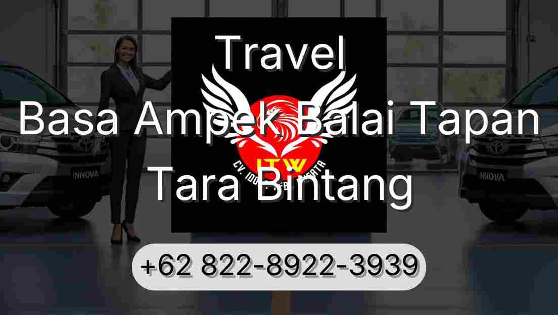 Travel Basa Ampek Balai Tapan Tara Bintang