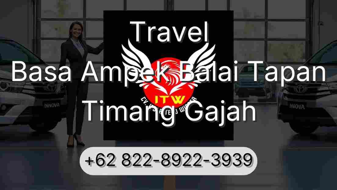 Travel Basa Ampek Balai Tapan Timang Gajah