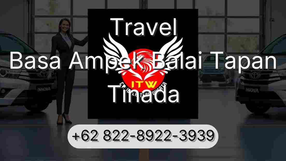 Travel Basa Ampek Balai Tapan Tinada