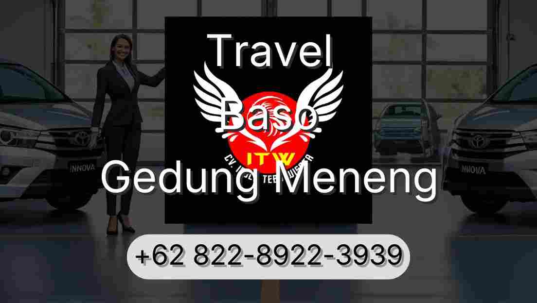 Travel Baso Gedung Meneng