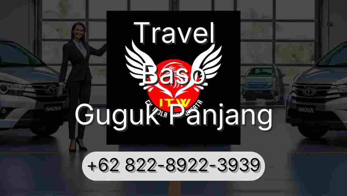 Travel Baso Guguk Panjang