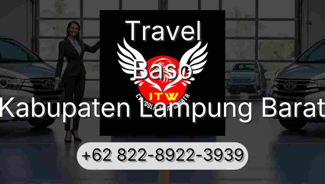 Travel Baso Kabupaten Lampung Barat