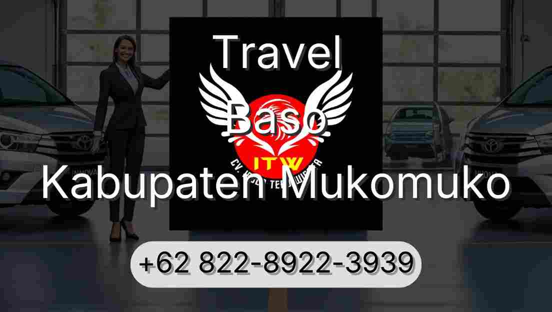 Travel Baso Kabupaten Mukomuko