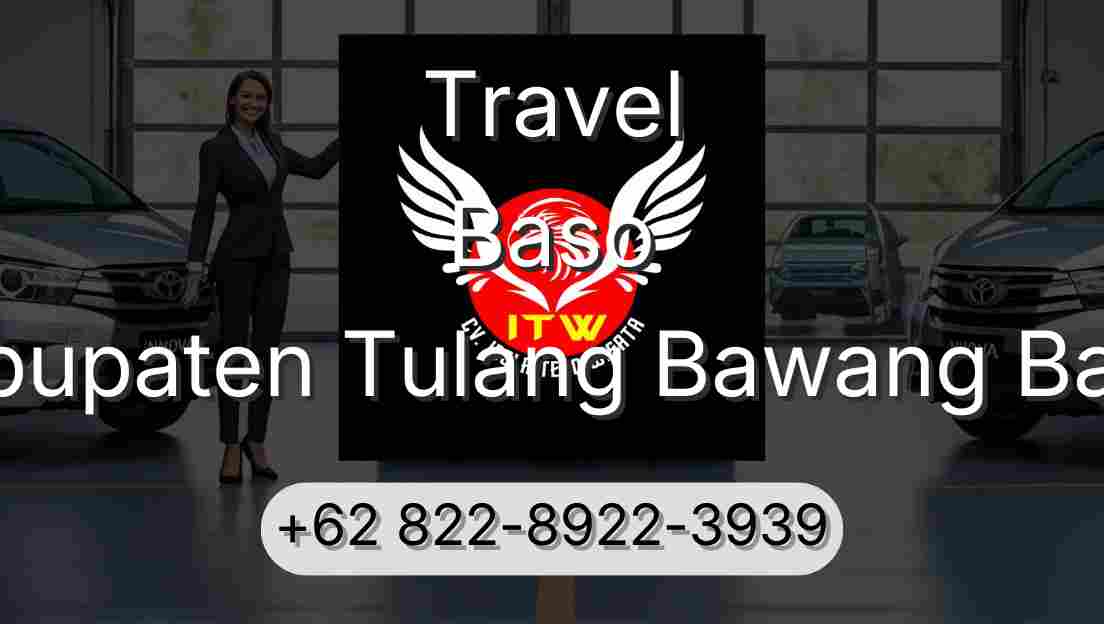 Travel Baso Kabupaten Tulang Bawang Barat