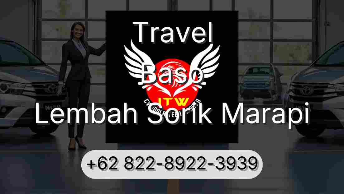 Travel Baso Lembah Sorik Marapi