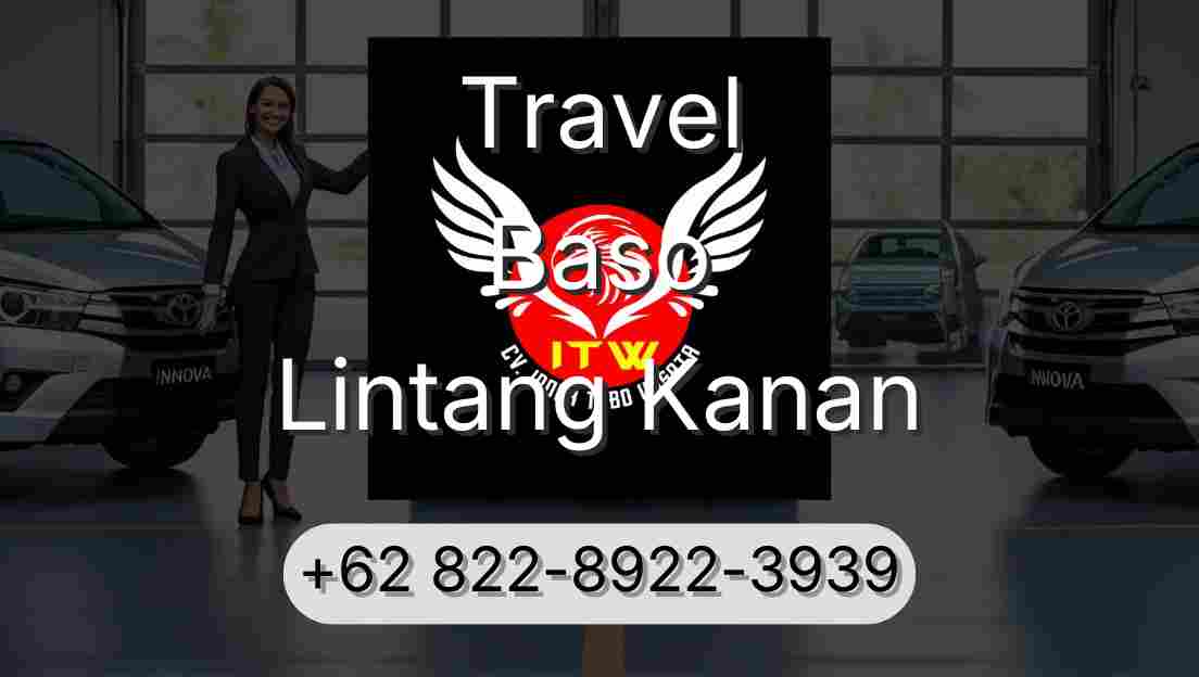 Travel Baso Lintang Kanan