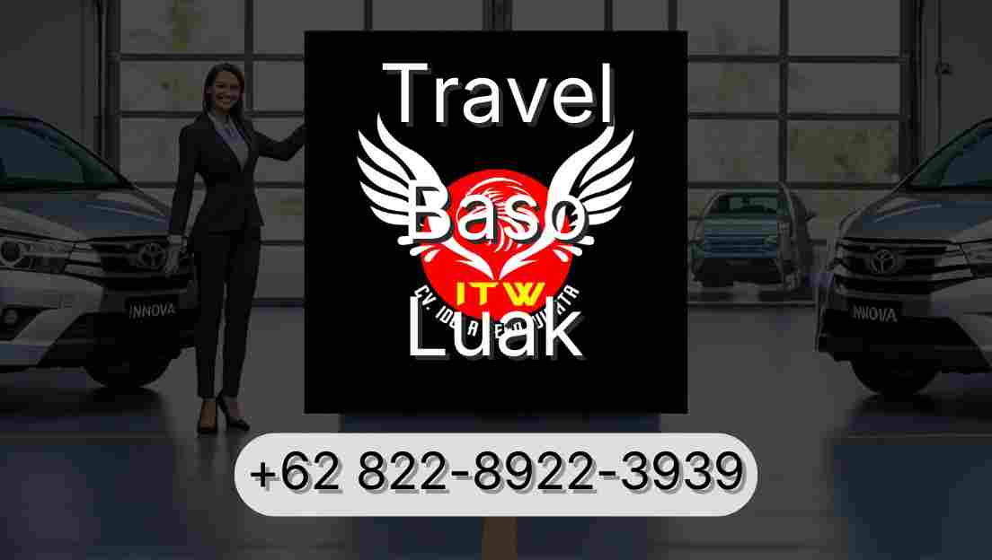 Travel Baso Luak