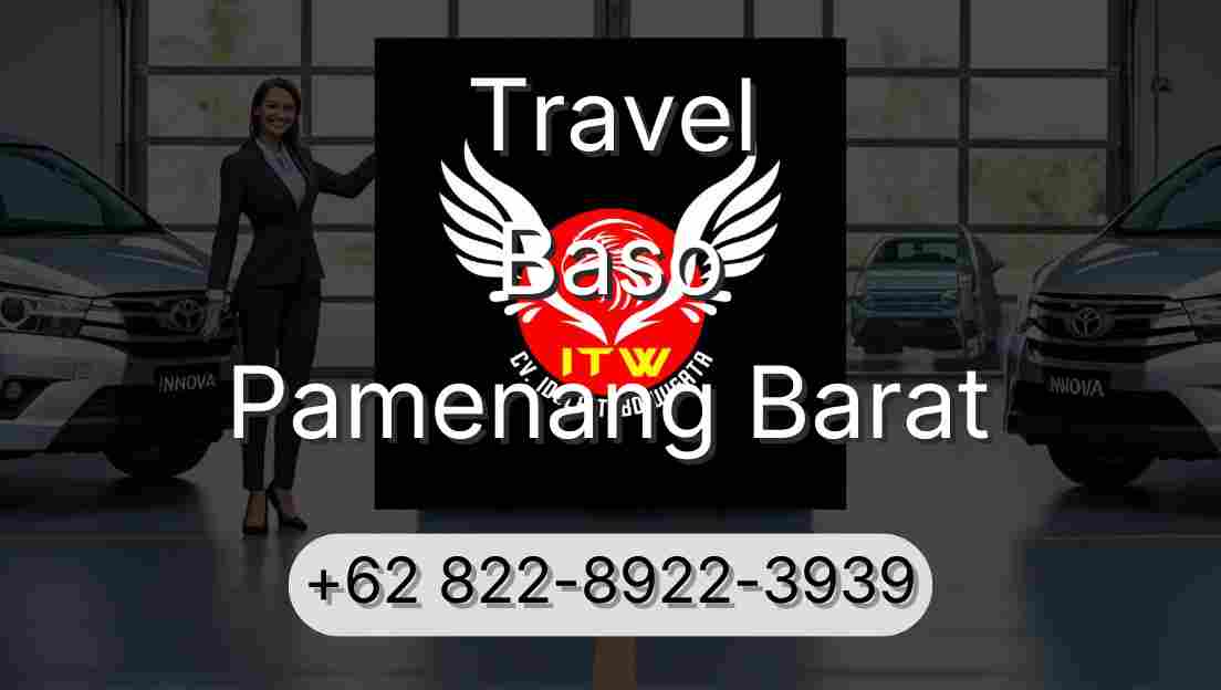 Travel Baso Pamenang Barat