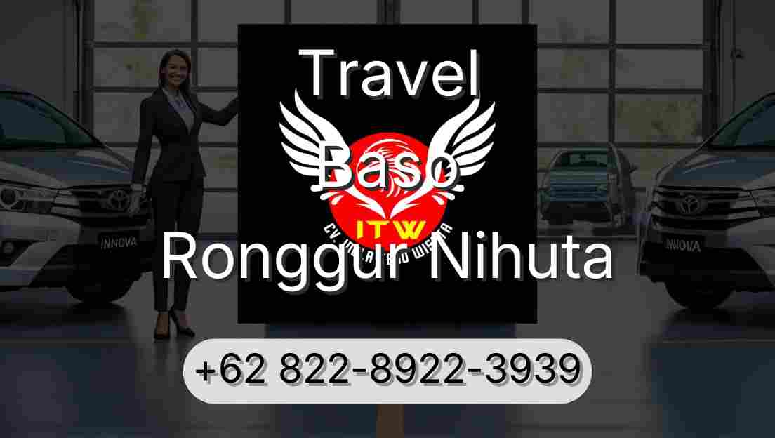 Travel Baso Ronggur Nihuta